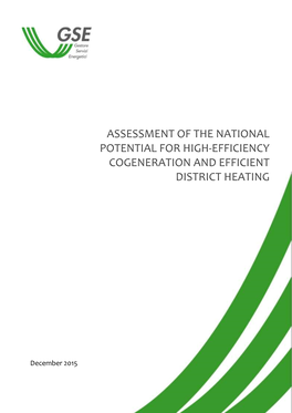 Assessment of the National Potential for High-Efficiency Cogeneration and Efficient District Heating