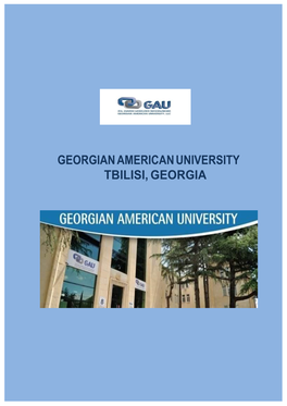 Georgian American University Tbilisi, Georgia About Georgia