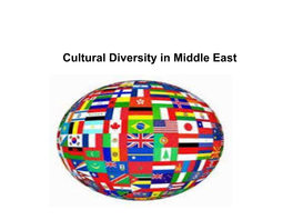 Cultural Diversity in Middle East Dr