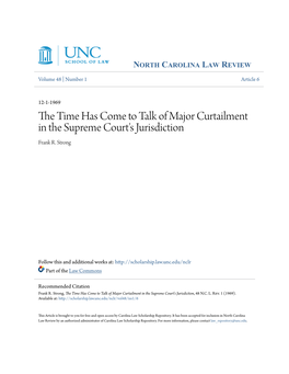 The Time Has Come to Talk of Major Curtailment in the Supreme Court's Jurisdiction, 48 N.C