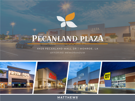 4429 Pecanland Mall Dr, Monroe, LA (“Property”)