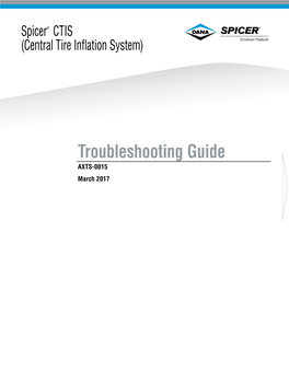 Troubleshooting Guide AXTS-0015 March 2017 General Information