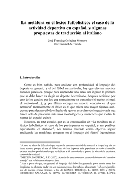 La Metáfora En El Léxico Futbolístico: El Caso De La Actividad Deportiva En Español, Y Algunas Propuestas De Traducción Al Italiano