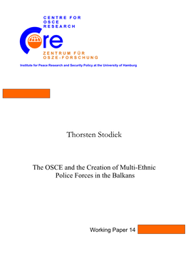 The OSCE and the Creation of Multi-Ethnic Police Forces in the Balkans