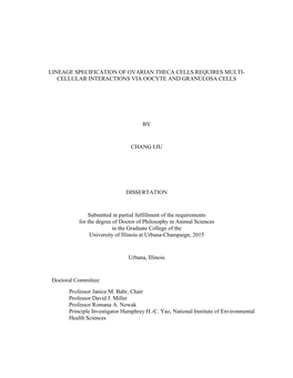 Lineage Specification of Ovarian Theca Cells Requires Multi- Cellular Interactions Via Oocyte and Granulosa Cells