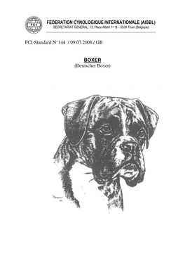 FCI-Standard N°144 / 09.07.2008 / GB BOXER (Deutscher Boxer)