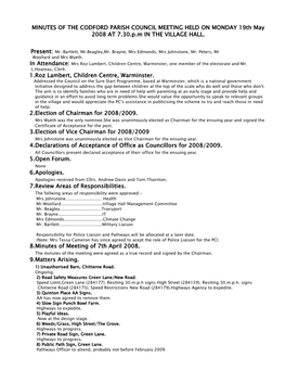 MINUTES of the CODFORD PARISH COUNCIL MEETING HELD on MONDAY 19Th May 2008 at 7.30.P.M in the VILLAGE HALL