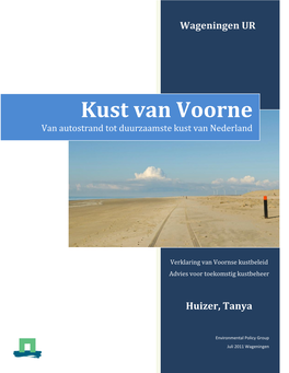 Kust Van Voorne Van Autostrand Tot Duurzaamste Kust Van Nederland