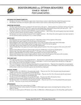 BOSTON BRUINS Vs. OTTAWA SENATORS GAME 6 - ROUND 1 POST-GAME NOTES