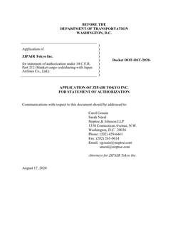 BEFORE the DEPARTMENT of TRANSPORTATION WASHINGTON, D.C. Application of ZIPAIR Tokyo Inc. for Statement of Authorization Under