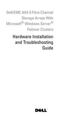 Dell/EMC AX4-5 with Windows HA Clusters Hardware Installation And