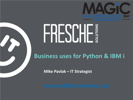 Business Uses for Python & IBM I