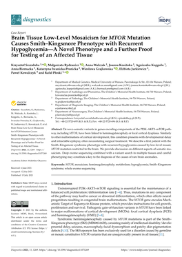 Brain Tissue Low-Level Mosaicism for MTOR Mutation Causes Smith–Kingsmore Phenotype with Recurrent Hypoglycemia—A Novel Phen