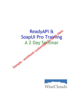 Readyapi & Soapui Pro Training a 2 Day Seminar