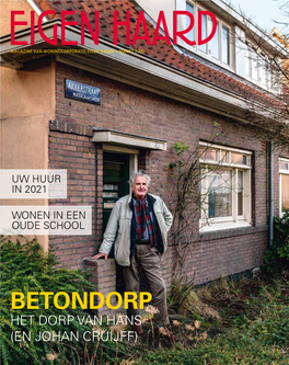 Betondorp Het Dorp Van Hans (En Johan Cruijff)