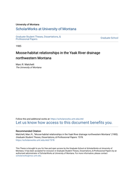 Moose-Habitat Relationships in the Yaak River Drainage Northwestern Montana