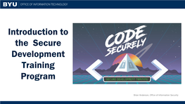 Introduction to the Secure Development Training Program