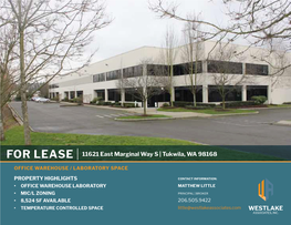 FOR LEASE | 11621 East Marginal Way S | Tukwila, WA 98168 OFFICE WAREHOUSE / LABORATORY SPACE