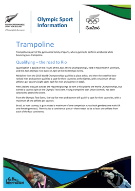 Trampoline Trampoline Is Part of the Gymnastics Family of Sports, Where Gymnasts Perform Acrobatics While Bouncing on a Trampoline