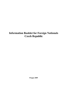 Information Booklet for Foreign Nationals Czech Republic