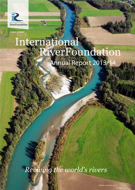Riversymposium Which Aspires to Be a Leading Global Conference Focused Solely on Rivers