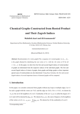 Chemical Graphs Constructed from Rooted Product and Their Zagreb Indices