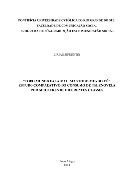 Estudo Comparativo Do Consumo De Telenovela Por Mulheres De Diferentes Classes