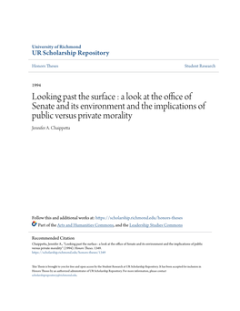 Looking Past the Surface : a Look at the Office of Senate and Its Environment and the Implications of Public Versus Private Morality Jennifer A