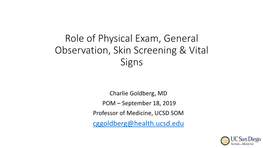 Role of Physical Exam, General Observation, Skin Screening & Vital