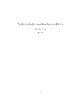 Another Method of Integration: Lebesgue Integral