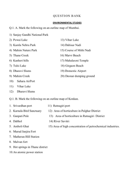 QUESTION BANK Q.1. A. Mark the Following on an Outline Map Of