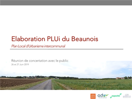 Elaboration Plui Du Beaunois Plan Local D’Urbanisme Intercommunal