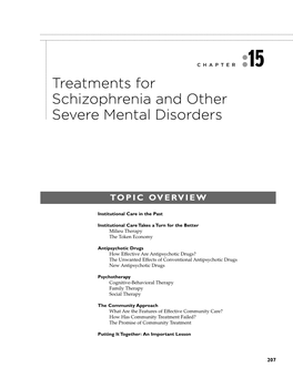 Treatments for Schizophrenia and Other Severe Mental Disorders