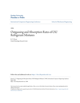 Outgassing and Absorption Rates of Oil/Refrigerant Mixtures" (1994)