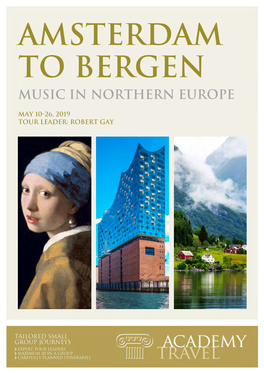 Amsterdam to Bergen Music in Northern Europe