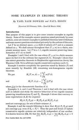 Some Examples in Ergodic Theory