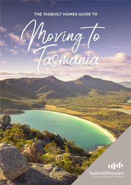 Moving to Tasmania