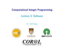 Computational Integer Programming Lecture 3