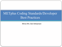 Metplus Coding Standards/Developer Best Practices