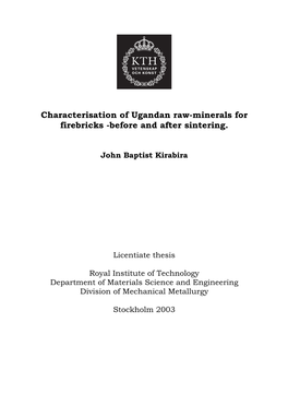 Characterisation of Ugandan Raw-Minerals for Firebricks -Before and After Sintering