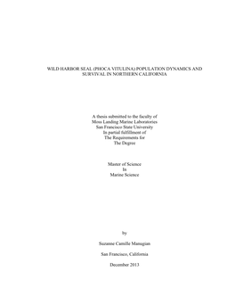 Wild Harbor Seal (Phoca Vitulina) Population Dynamics and Survival in Northern California