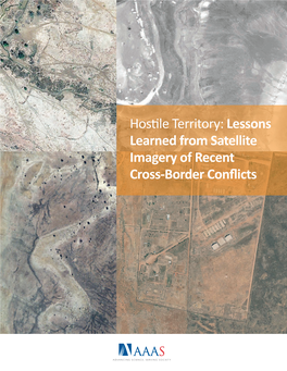 Lessons Learned from Satellite Imagery of Recent Cross-Border