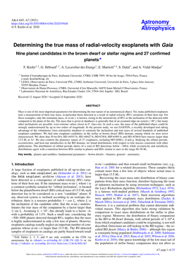 Determining the True Mass of Radial-Velocity Exoplanets with Gaia Nine Planet Candidates in the Brown Dwarf Or Stellar Regime and 27 Conﬁrmed Planets? F