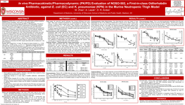 In Vivo Pharmacokinetic/Pharmacodynamic (PK/PD) Evaluation of NOSO-502, a First-In-Class Odilorhabdin Antibiotic, Against E