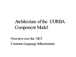 Architecture of the CORBA Component Model