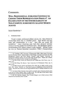 Will Professional Athletes Continue to Choose Their Representation Freely? an Examination of the Enforceability of Non-Compete Agreements Against Sports Agents