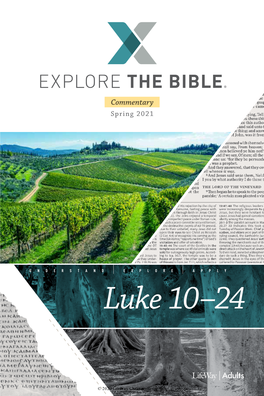 Luke 10–24 2020 © UNDERSTAND EXPLORE UNDERSTAND APPLY