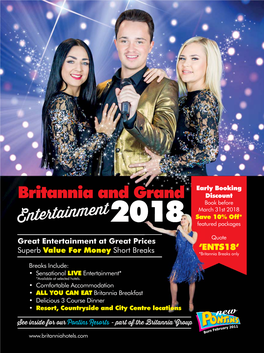 Britannia and Grand Discount Book Before March 31St 2018 Savesav 10% Off* Entertainment 2018 Featuredfeat Packages