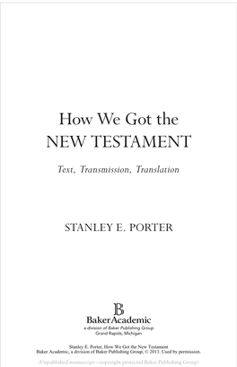 How We Got the NEW TESTAMENT