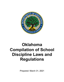 Oklahoma Compilation of School Discipline Laws and Regulations